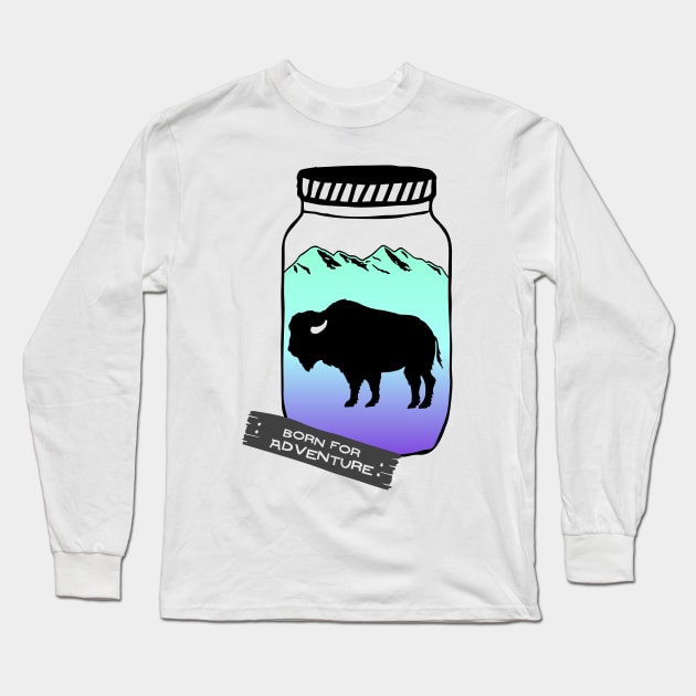 Born For Adventure Long Sleeve T-Shirt by Nataliatcha23